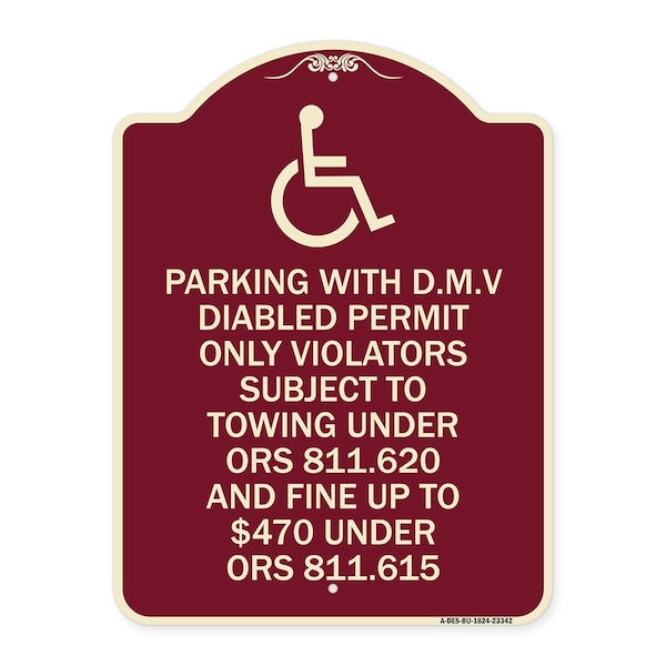 Parking with D.M.V Disabled Permit Only Violators Subject to Towing Under Ors 811.620, BU-1824-23342